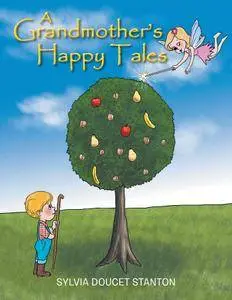 A Grandmother’S Happy Tales