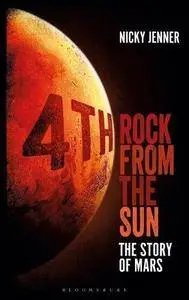 4th Rock from the Sun: The Story of Mars