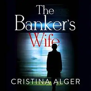 The Banker's Wife [Audiobook]