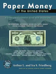 Collectif, "Paper Money of the United States"