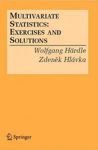 Multivariate Statistics: Exercises and Solutions (repost)