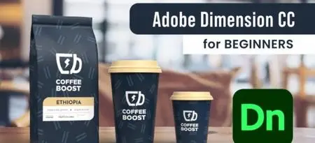 Adobe Dimension CC for Beginners: 3D Mockups for Branding Projects