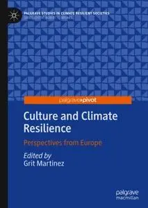 Culture and Climate Resilience: Perspectives from Europe