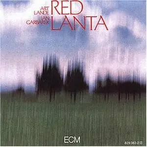 Art Lande & Jan Garbarek - Red Lanta - ape - 1974 [ECM 1038]