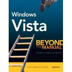 Windows Vista: Beyond the Manual (Repost)