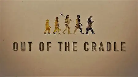 NHK - Out of the Cradle: Series 1 (2019)