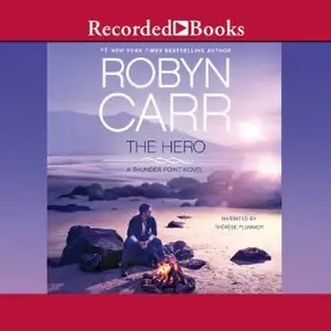 Robyn Carr - The Hero
