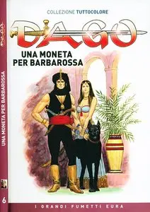 Dago - Collezione Tuttocolore - Volume 6 - Una Moneta per Barbarossa