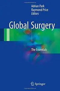 Global Surgery: The Essentials [Repost]