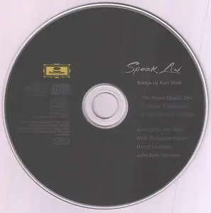 Kurt Weill - Speak Low: Songs & The Seven Deadly Sins - Anne Sofie von Otter (1994) {Deutsche Grammophon 439 894-2}