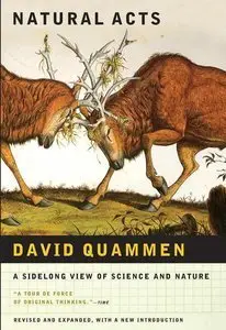Natural Acts: A Sidelong View of Science and Nature (repost)