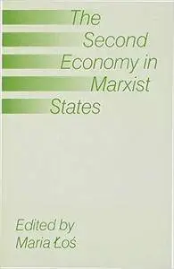 The Second Economy in Marxist States