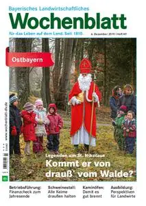 Bayerisches Landwirtschaftliches Wochenblatt Ostbayern - 05. Dezember 2019