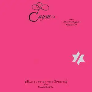 John Zorn & Banquet Of The Spirits - Caym: Book Of Angels, Volume 17 (2011) {Tzadik TZ 7388}