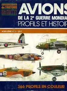 Avions de la Seconde Guerre Mondiale: Profils et Histoire