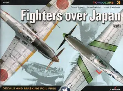 Fighters Over Japan: Part1 (Kagero Topcolors 15003) (Repost)