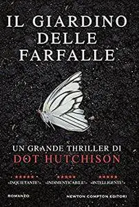 Dot Hutchison - Il giardino delle farfalle