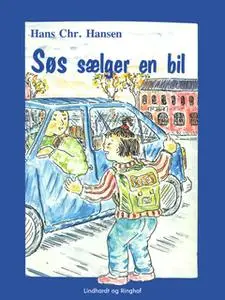 «Søs sælger en bil» by Hans Christian Hansen