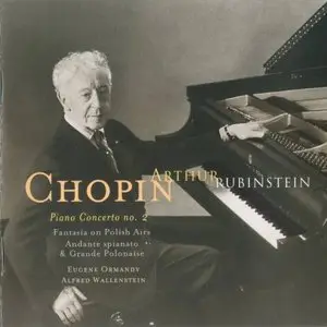 The Rubinstein Collection Volume 69 - Chopin (w/ Ormandy & Wallenstein)