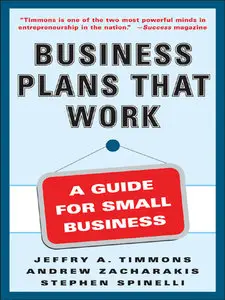 Business Plans that Work: A Guide to Small Business (repost)