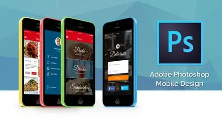 Learn UI/UX and Mobile App Design in Photoshop