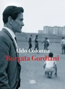 Aldo Colonna - Borgata Gordiani