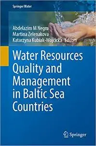 Water Resources Quality and Management in Baltic Sea Countries