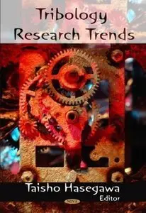Tribology Research Trends (Repost)