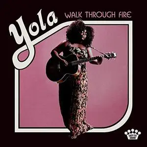 Yola - Walk Through Fire (Deluxe Edition) (2019) [Official Digital Download]