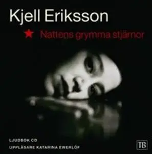 «Nattens grymma stjärnor» by Kjell Eriksson