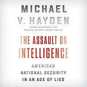 The Assault on Intelligence [Audiobook]