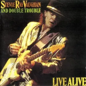 Stevie Ray Vaughan And Double Trouble - Live Alive (1986)