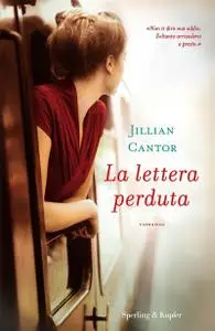 Jillian Cantor - La lettera perduta