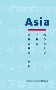 «Asia: Changing the World» by None