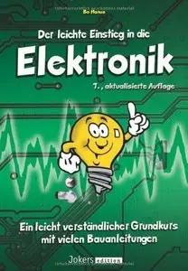 Der leichte Einstieg in die Elektronik (7 Auflage) (repost)