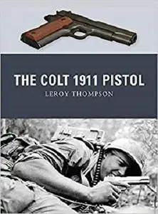 The Colt 1911 Pistol (Weapon)