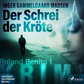 «Roland Benito - Band 1: Der Schrei der Kröte» by Inger Gammelgaard Madsen