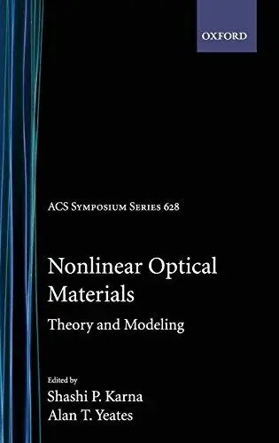 Nonlinear Optical Materials. Theory and Modeling