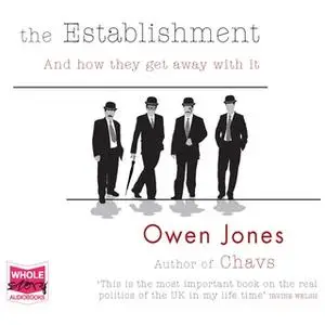 «The Establishment» by Owen Jones