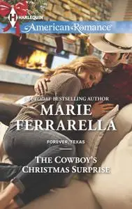 «The Cowboy's Christmas Surprise» by Marie Ferrarella