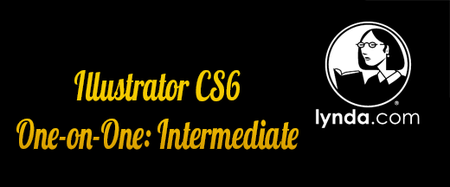 Illustrator CS6 One-on-One: Intermediate