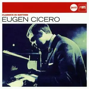 Eugen Cicero - Classics In Rhythm [Recorded 1965-1968] (2009)