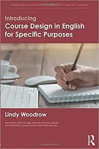 Introducing Course Design in English for Specific Purposes