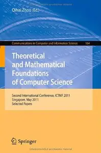 Theoretical and Mathematical Foundations of Computer Science