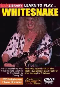 Lick Library: Learn To Play Whitesnake [DVD]