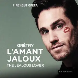 Erin Helyard, Orchestra of the Antipodes - André-Ernest-Modeste Gretry: L'amant jaloux (2016)