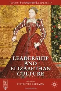 Leadership and Elizabethan Culture (repost)