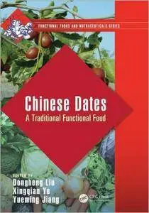 Chinese Dates: A Traditional Functional Food (Repost)