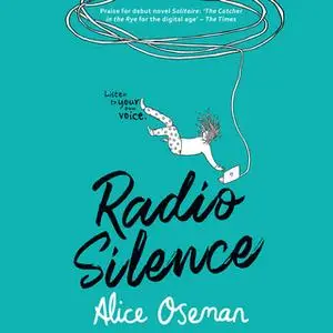«Radio Silence» by Alice Oseman