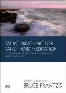 Taoist Breathing for Tai Chi and Meditation